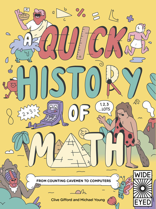 Title details for A Quick History of Math by Clive Gifford - Available